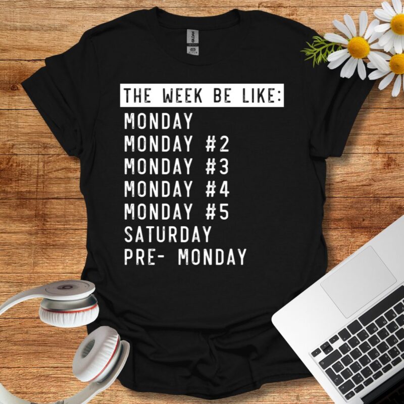 Funny monday T-Shirt