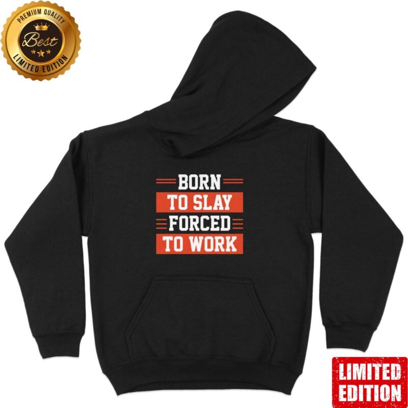 Unisex Hoodie "Forced to work"