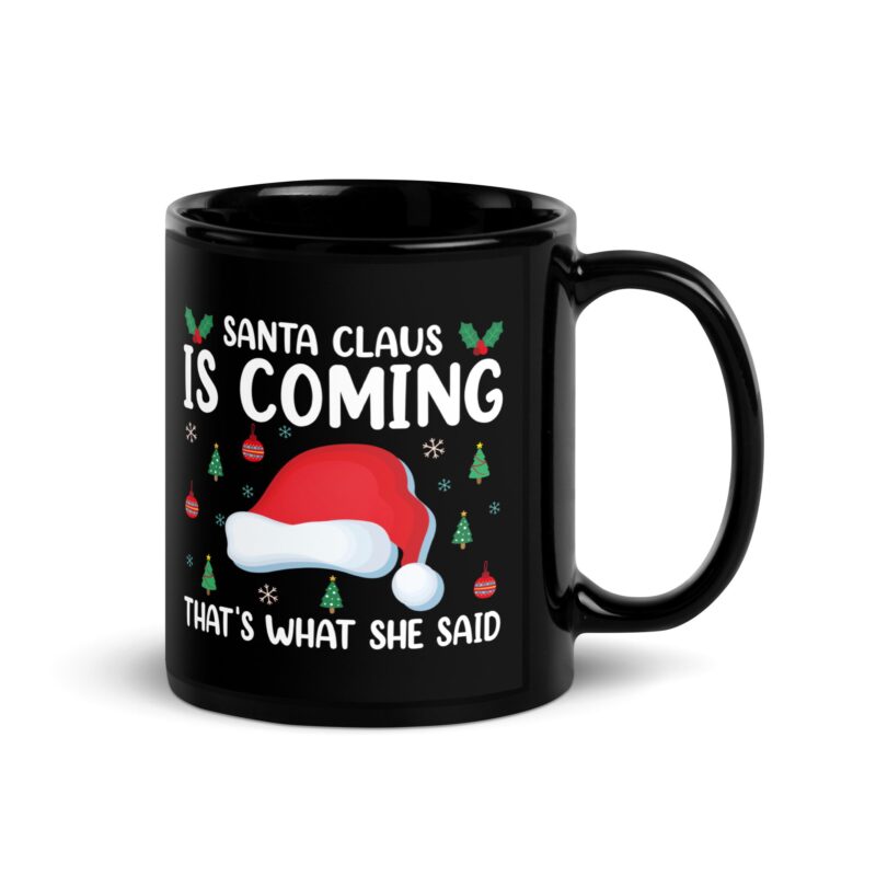 Black Glossy Mug "Santa claus is coming"