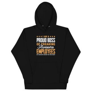 Unisex Hoodie “Proud boss”