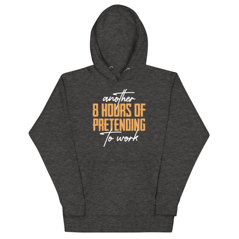 Unisex Hoodie "Pretending to work" - Image 2