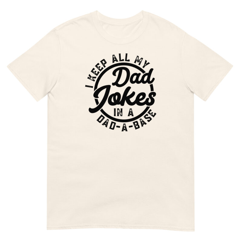 I keep all my dad jokes in a dad a base T-Shirt - Image 5