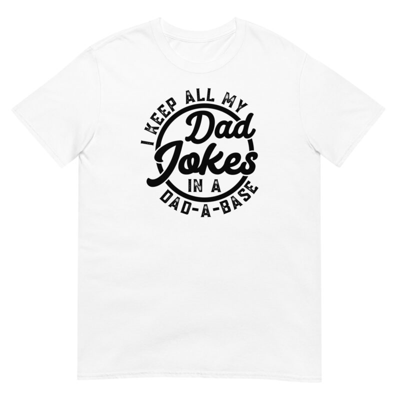 I keep all my dad jokes in a dad a base T-Shirt - Image 6