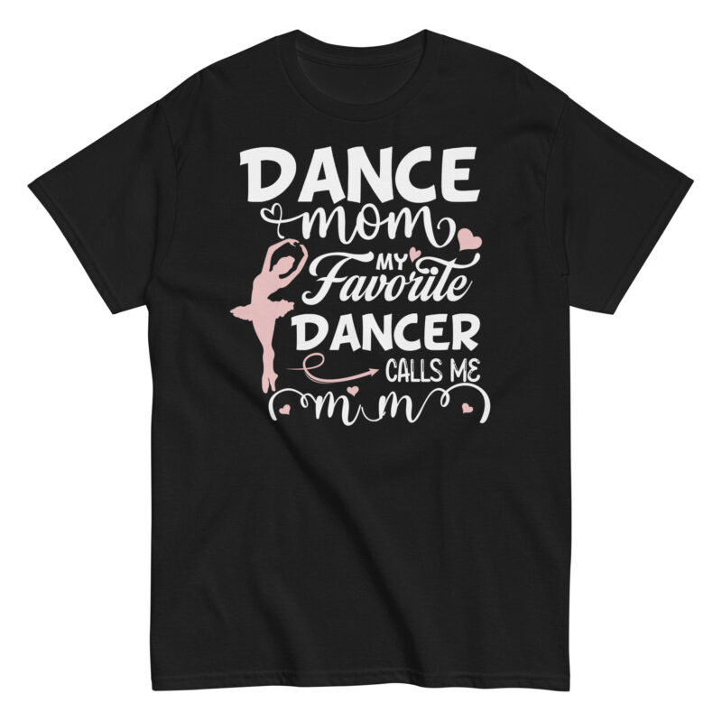 Dance Mom Shirt  gift to mother