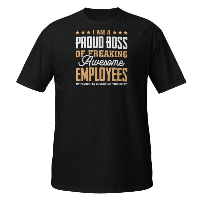 I'm a proud boss  T-Shirt - Image 7