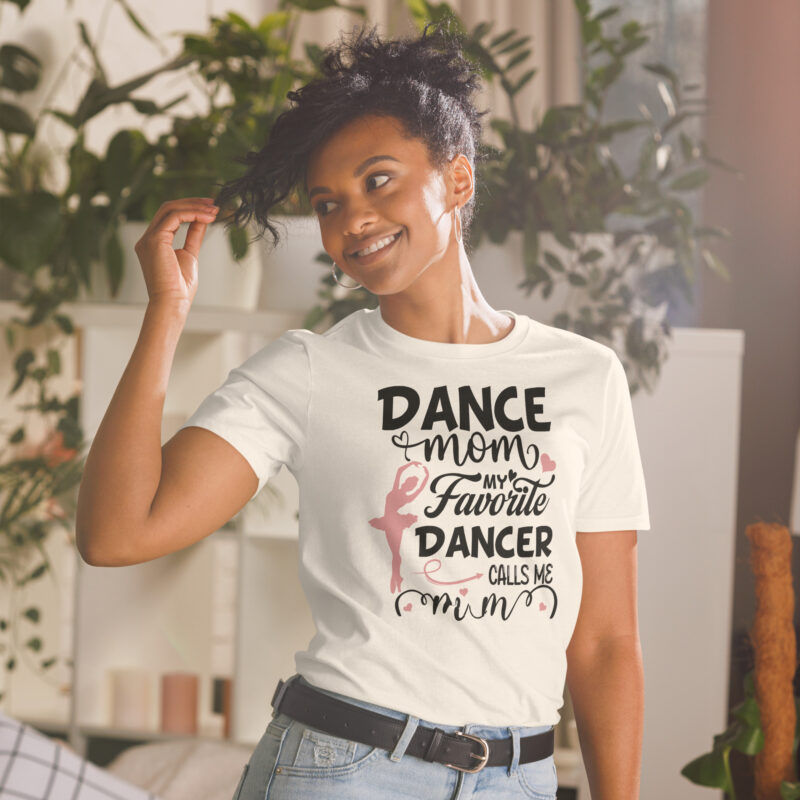 Dance Mom Shirt Gift to mother T-Shirt