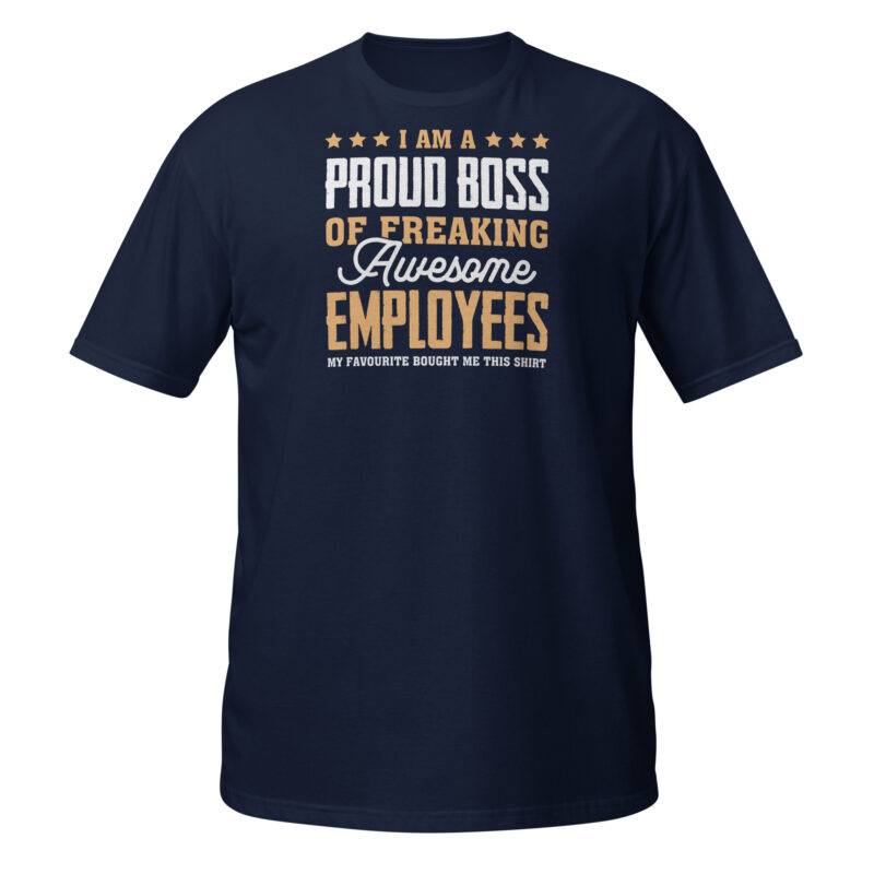 I'm a proud boss  T-Shirt - Image 2