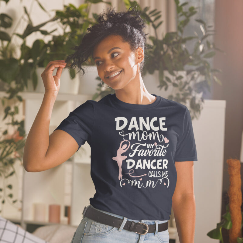 Dance Mom Tee gift to mother T-Shirt - Image 2