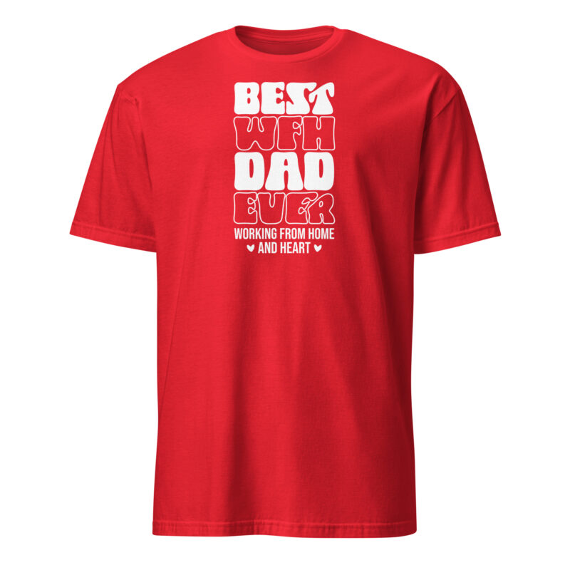 Best working from home dad T-Shirt - Image 5