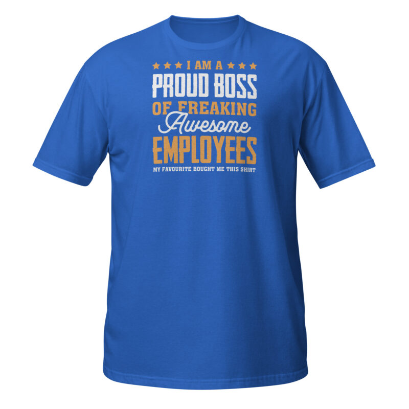 I'm a proud boss  T-Shirt - Image 5