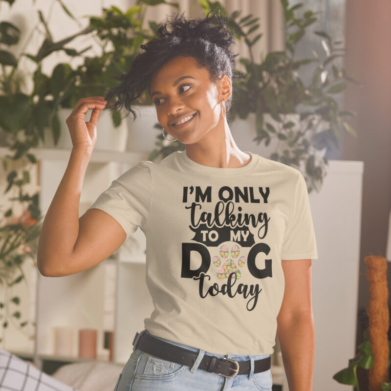 Dog Lover Tee Dog Mom Gift T-Shirt - Image 3