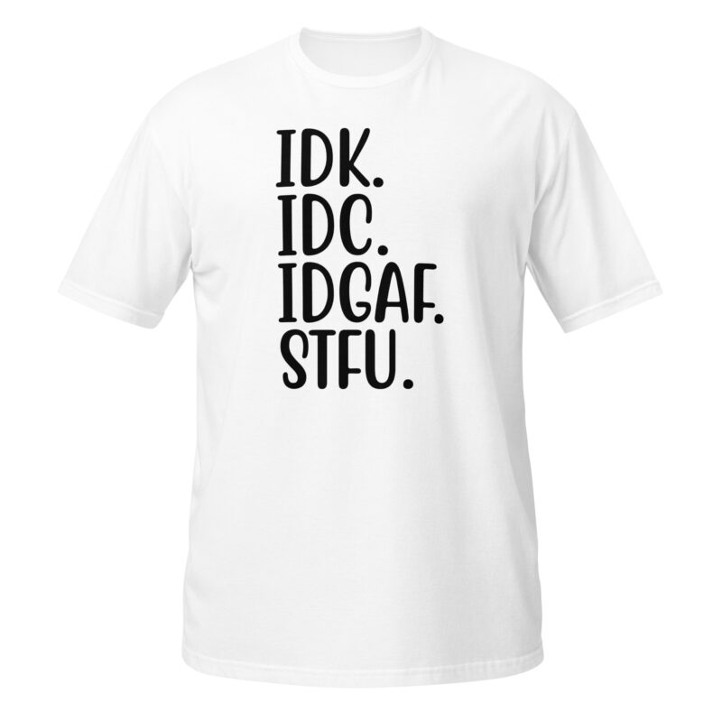 STFU Tee Sarcastic T-Shirt - Image 6